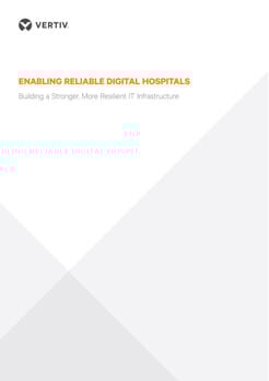 Enabling Reliable Digital Hospitals White Paper
